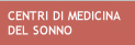 Centri di Meicina del Sonno